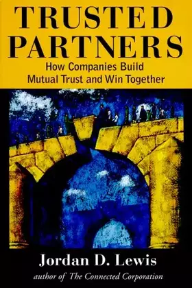 Couverture du produit · Trusted Partners: How Companies Build Mutual Trust