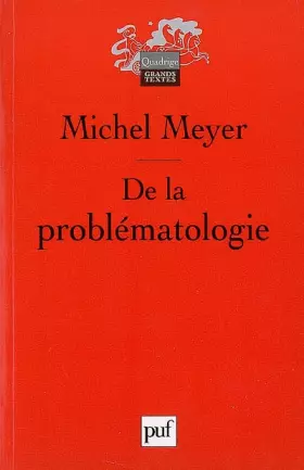 Couverture du produit · De la problématologie