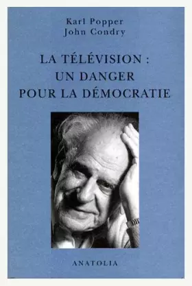 Couverture du produit · La télévision, un danger pour la démocratie
