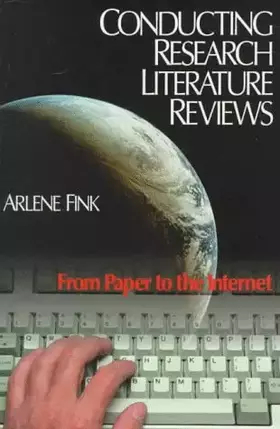 Couverture du produit · Conducting Research Literature Reviews: From Paper to the Internet