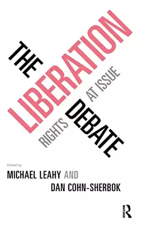 Couverture du produit · The Liberation Debate: Rights at Issue