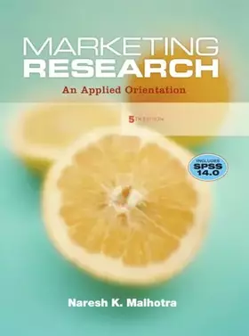 Couverture du produit · Marketing Research: An Applied Orientation and SPSS 14.0 Student CD