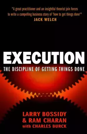 Couverture du produit · Execution: The Discipline of Getting Things Done