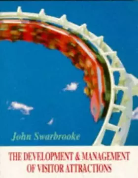 Couverture du produit · Development and Management of Visitor Attractions, The