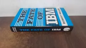 Couverture du produit · The Fate of IBM