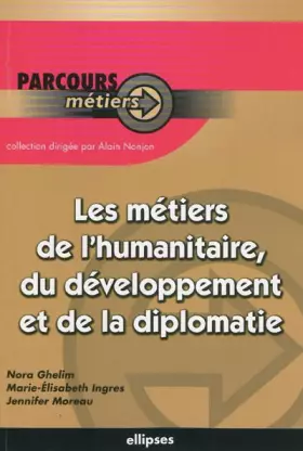 Couverture du produit · Metiers de la Diplomatie de l'Humanitaire & du Developpement