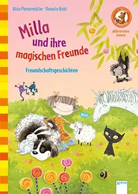 Couverture du produit · Milla und ihre magischen Freunde. Freundschaftsgeschichten: Der Bücherbär. Allererstes Lesen