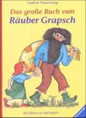 Couverture du produit · Das große Buch vom Räuber Grapsch