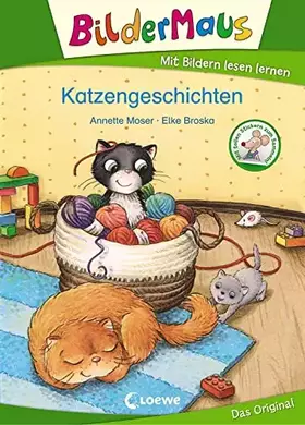 Couverture du produit · Bildermaus - Katzengeschichten: Mit Bildern lesen lernen - Ideal für die Vorschule und Leseanfänger ab 5 Jahre