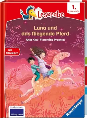 Couverture du produit · Leserabe 1. Lesestufe - Luna und das fliegende Pferd