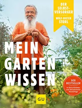 Couverture du produit · Der Selbstversorger: Mein Gartenwissen: Der Bestseller in überarbeiteter und aktualisierter Neuauflage (GU Selbstversorgung)