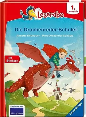 Couverture du produit · Die Drachenreiter-Schule - Leserabe ab 1. Klasse - Erstlesebuch für Kinder ab 6 Jahren (1. Lesestufe)