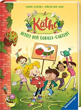 Couverture du produit · Käthe, Band 2: Rettet den Gorilla-Garten! (Vorlese- und Familienbücher)