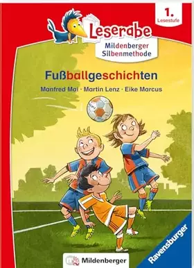 Couverture du produit · Fußballgeschichten - Leserabe ab 1. Klasse - Erstlesebuch für Kinder ab 6 Jahren