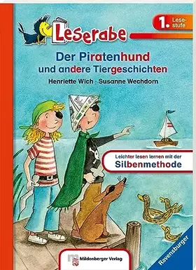 Couverture du produit · Der Piratenhund - Leserabe 1. Klasse - Erstlesebuch für Kinder ab 6 Jahren (Leserabe mit Mildenberger Silbenmethode)
