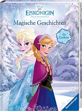 Couverture du produit · Disney Die Eiskönigin: Magische Geschichten für Erstleser