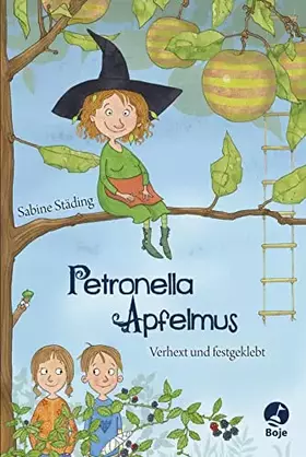 Couverture du produit · Petronella Apfelmus 01 - Verhext und festgeklebt