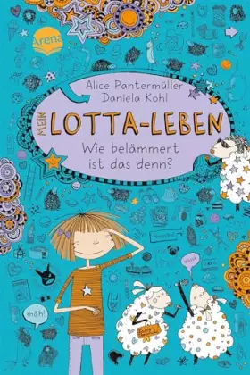Couverture du produit · Mein Lotta-Leben (2). Wie belämmert ist das denn?