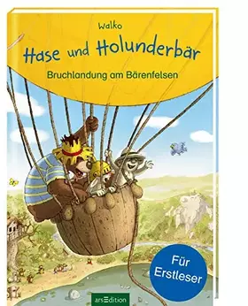 Couverture du produit · Hase und Holunderbär: Hase und Holunderbär - Bruchlandung am Bärenfelsen: Für Erstleser