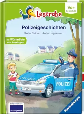 Couverture du produit · Polizeigeschichten - Leserabe ab Vorschule - Erstlesebuch für Kinder ab 5 Jahren: Mit Wörterliste zum Ausklappen (Vor-Lesestufe