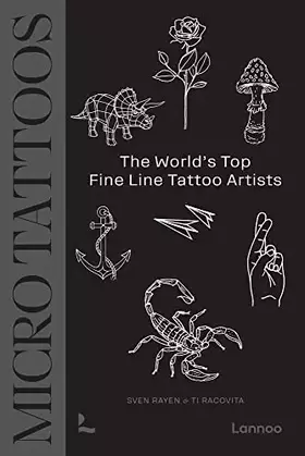 Couverture du produit · Micro Tattoos: The World's Top Fine Line Tattoo Artists