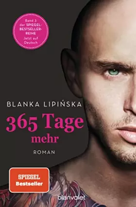 Couverture du produit · 365 Tage mehr: Roman - Das Buch zum NETFLIX-Blockbuster »365 Days – Noch ein Tag« (Laura & Massimo, Band 3)