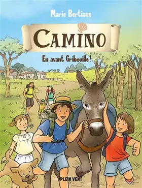 Couverture du produit · En avant Gribouille !: Camino volume 2