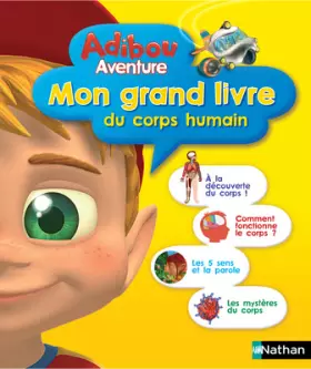 Couverture du produit · MON GRAND LIVRE CORPS HUMAIN