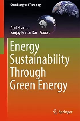 Couverture du produit · Energy Sustainability Through Green Energy (Green Energy and Technology)