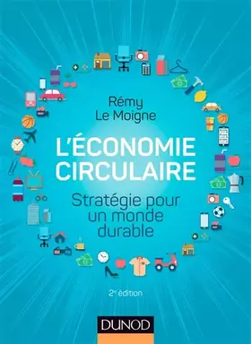 Couverture du produit · L'économie circulaire - 2e éd. - Stratégie pour un monde durable: Stratégie pour un monde durable