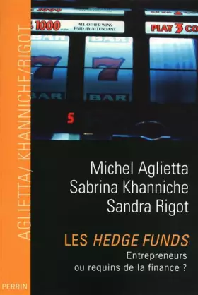 Couverture du produit · Les hedge funds : Entrepreneurs ou requins de la finance ?