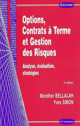 Couverture du produit · Options, contrats à terme et gestion des risques : Analyse - Évaluation - Stratégies