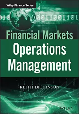 Couverture du produit · Financial Markets Operations Management (The Wiley Finance Series)