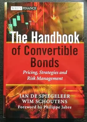 Couverture du produit · The Handbook of Convertible Bonds: Pricing, Strategies and Risk Management