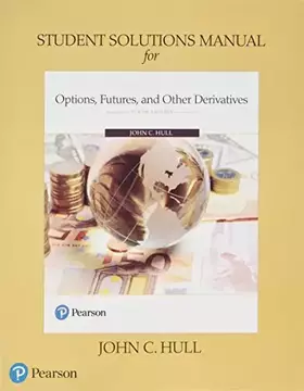 Couverture du produit · Student Solutions Manual for Options, Futures, and Other Derivatives
