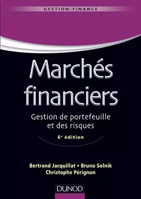 Couverture du produit · Marchés financiers - 6e éd - Gestion de portefeuille et des risques