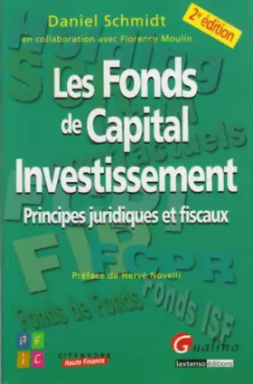 Couverture du produit · Les fonds de Capital Investissement : Principes juridiques et fiscaux