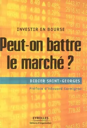 Couverture du produit · Peut-on battre le marché ?: Investir en bourse
