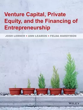 Couverture du produit · Venture Capital, Private Equity, and the Financing of Entrepreneurship: The Power of Active Investing
