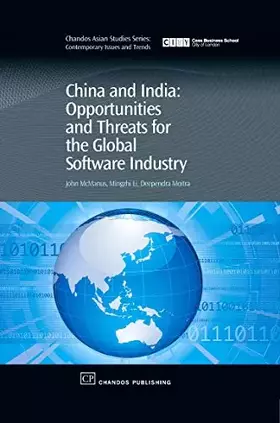 Couverture du produit · China and India: Opportunities and Threats for the Global Software Industry (Chandos Asian Studies Series)