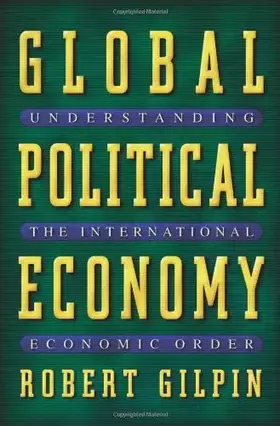 Couverture du produit · Global Political Economy: Understanding the International Economic Order