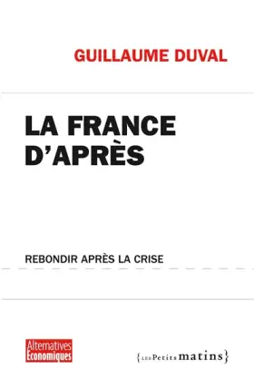 Couverture du produit · La France d'après : Rebondir après la crise