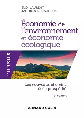 Couverture du produit · Économie de l'environnement et économie écologique - 2ed. - Les nouveaux chemins de la prospérité: Les nouveaux chemins de la p