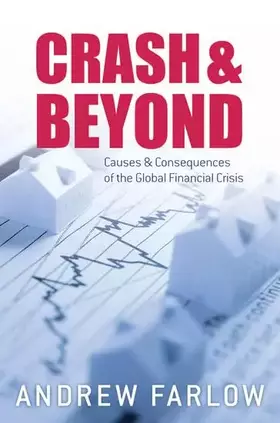 Couverture du produit · Crash and Beyond: Causes and Consequences of the Global Financial Crisis