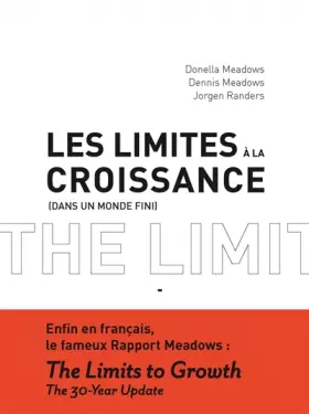 Couverture du produit · Les Limites à la croissance (dans un monde fini)