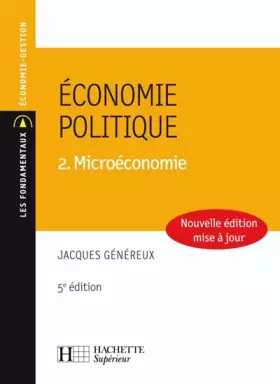 Couverture du produit · Economie politique : Tome 2, Microéconomie