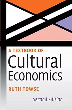 Couverture du produit · A Textbook of Cultural Economics