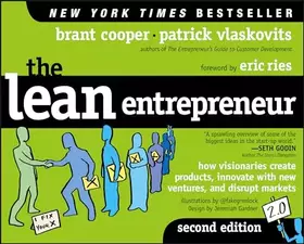 Couverture du produit · The Lean Entrepreneur: How Visionaries Create Products, Innovate with New Ventures, and Disrupt Markets