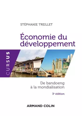 Couverture du produit · Economie du développement - 3e éd. - De Bandoeng à la mondialisation: De Bandoeng à la mondialisation