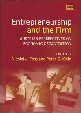 Couverture du produit · Entrepreneurship and the Firm: Austrian Perspectives on Economic Organization